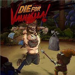 Die for Valhalla! (PC) DIGITAL